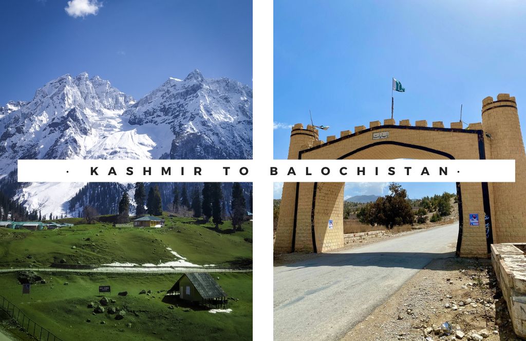 Kashmir to Balochistan